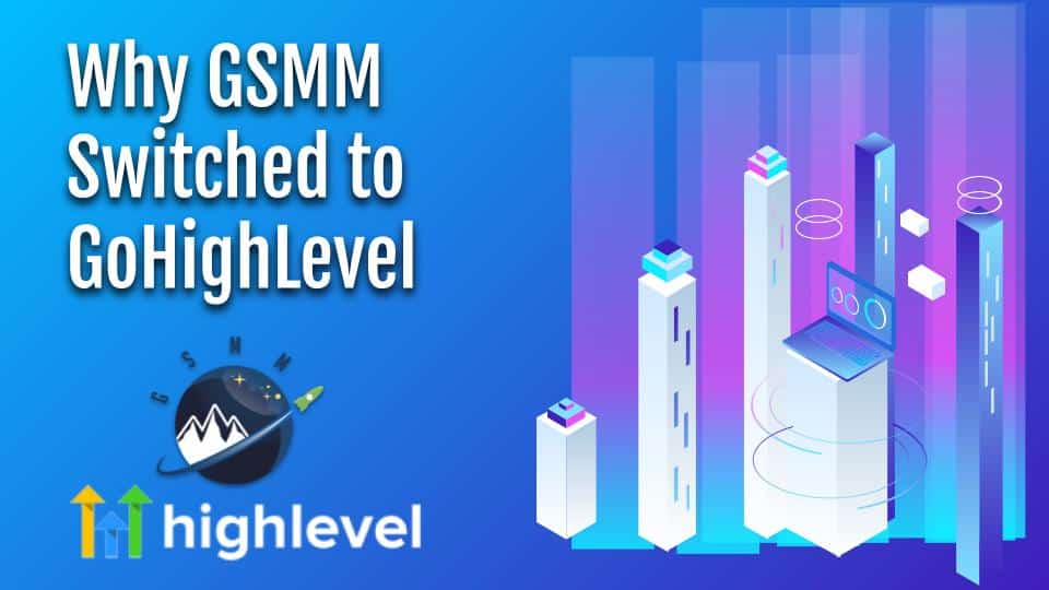 Gohighlevel Review 2023 By GSMM